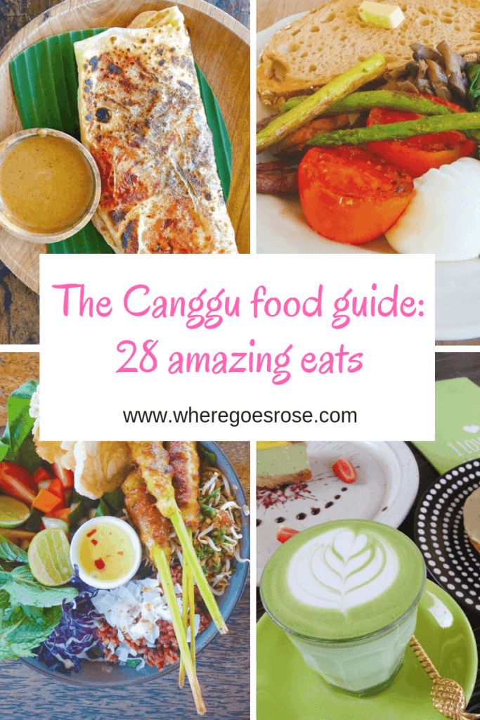 Where To Eat in Canggu: 28 x Best Food in Canggu! - Where Goes Rose?