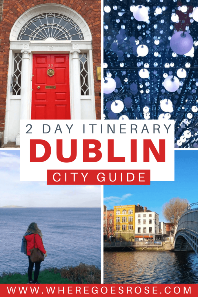 2 days in Dublin 