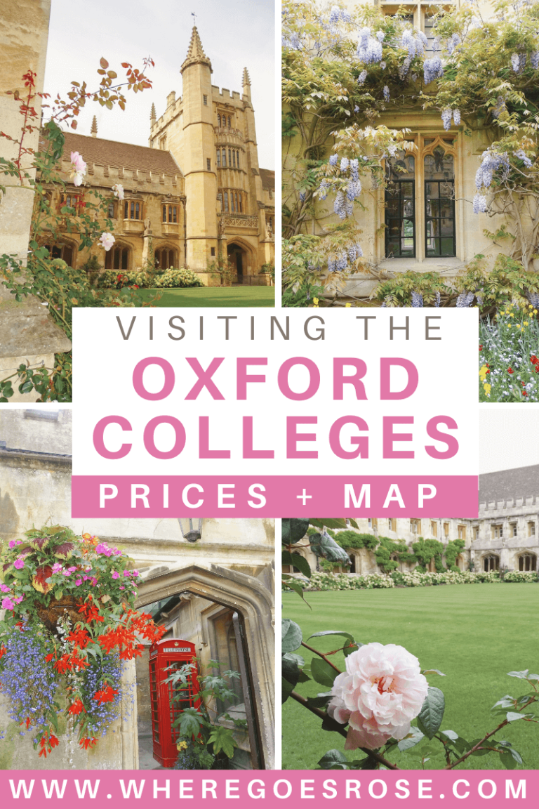 Prettiest Oxford Colleges To Visit, Prices + Map Where Goes Rose?