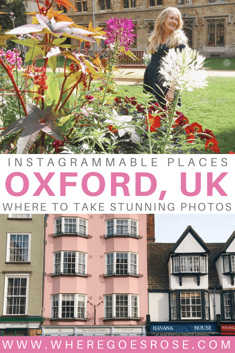 21 Instagrammable Spots in Oxford By A Local Where Goes Rose?