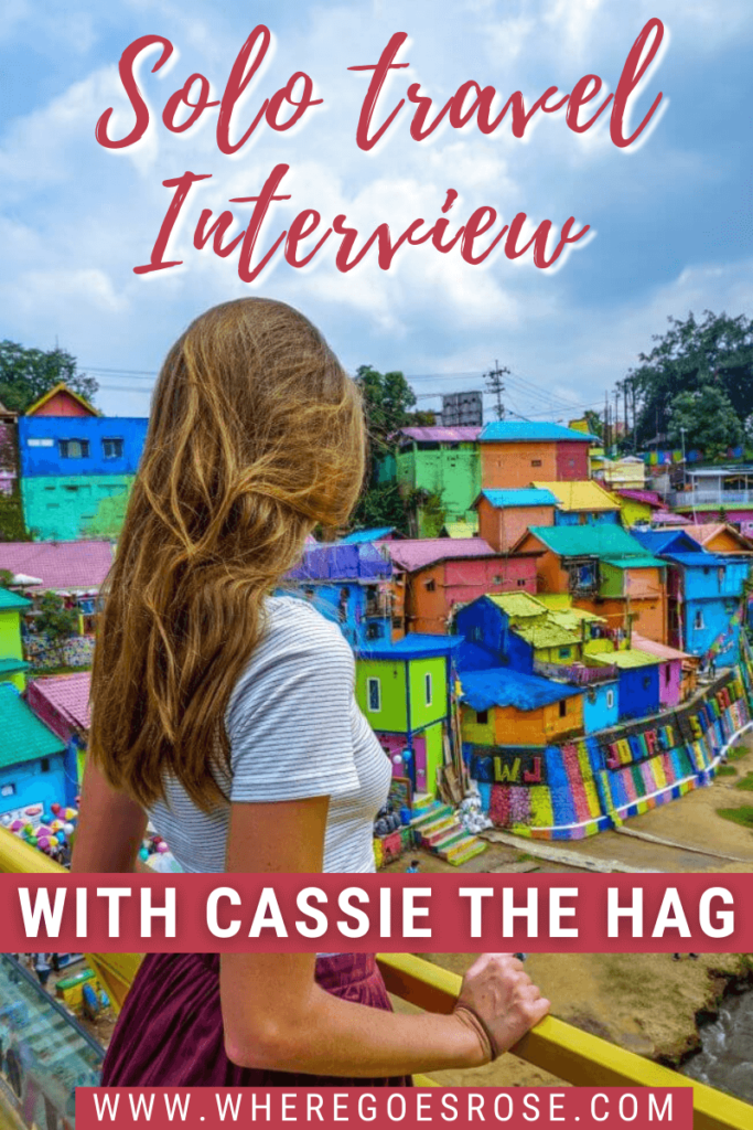 Solo travel interview with Cassie the Hag