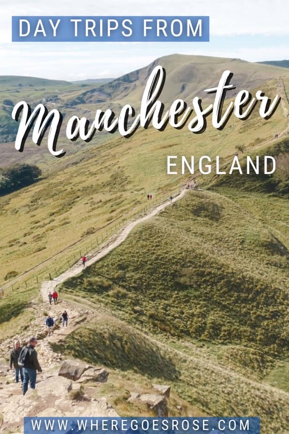 day trips from manchester