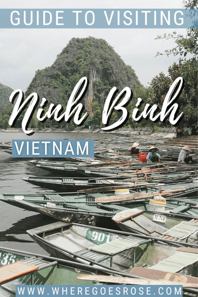 The ultimate travel guide for visiting Ninh Binh in North Vietnam