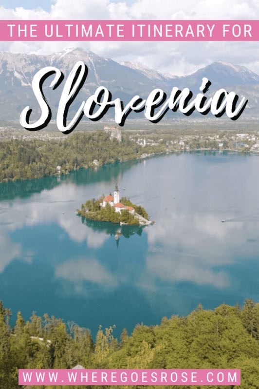 Lake bled itinerary slovenia