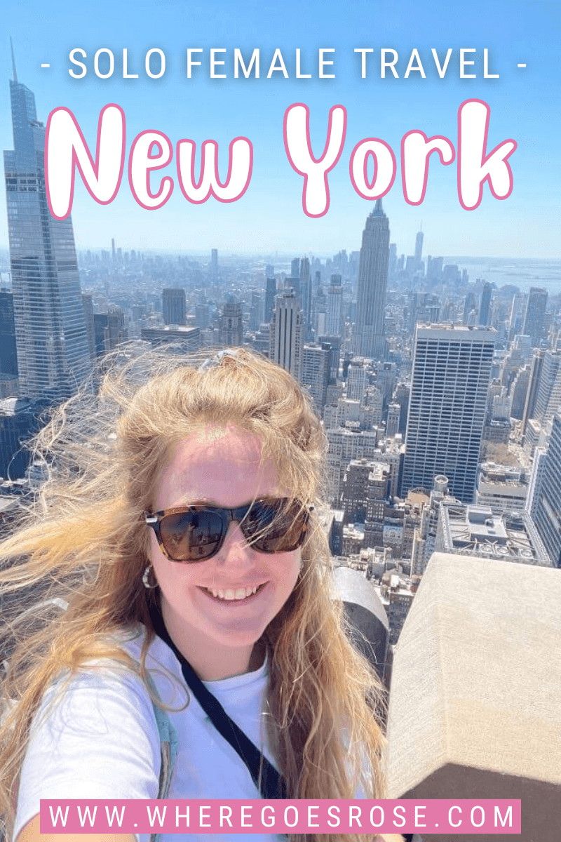 Solo Travel in New York What To Do & Travel Tips