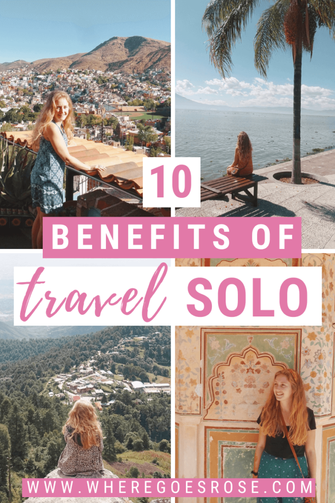 BENEFITS to travel solo